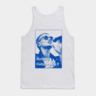 Nothing Compares 2 U Tank Top